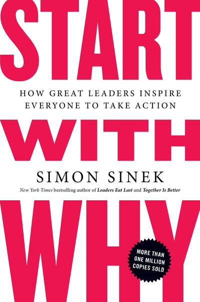 Start with Why - Simon Sinek (Paperback)