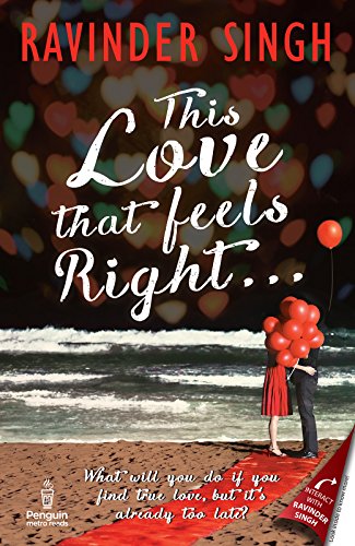 This Love that Feels Right… - 	 Ravinder Singh (Paperback)