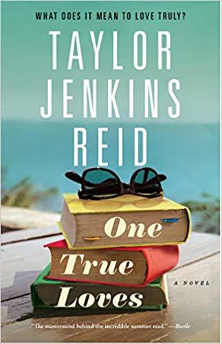 One True Loves: A Novel Paperback – by TAYLOR JENKINS REID