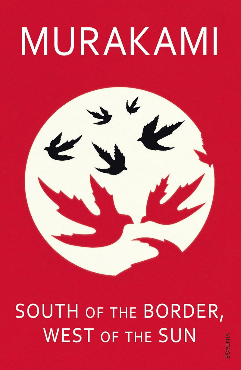 South of the Border, West of the Sun (Paperback)