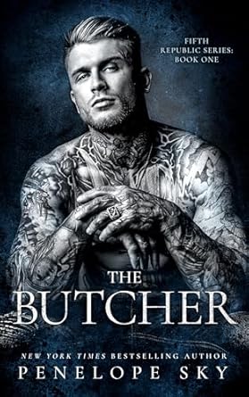 (Fifth Republic Series)-The Butcher- The Saint -The Carver _ By Penelope Sky