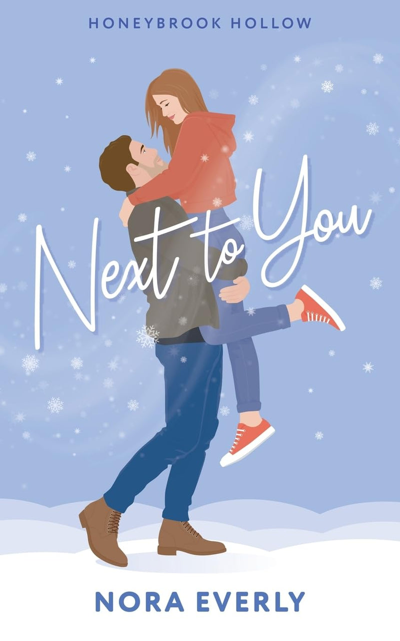Next to You Paperback –  by Everly (Author)