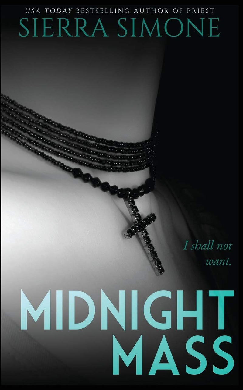 Midnight Mass: -Paperback – by Sierra Simone