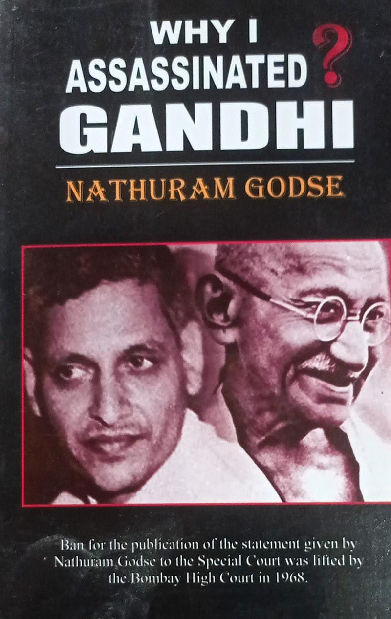 Why I Assassinated Gandhi - English  - Nathuram Godse (Paperback)