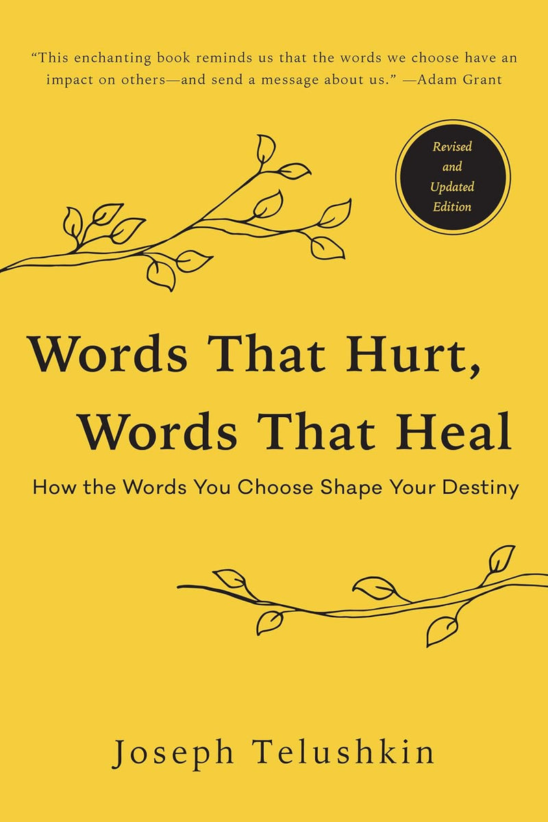 Words That Hurt, Words That Heal, Revised Edition:-Paperback –by Joseph Telushkin