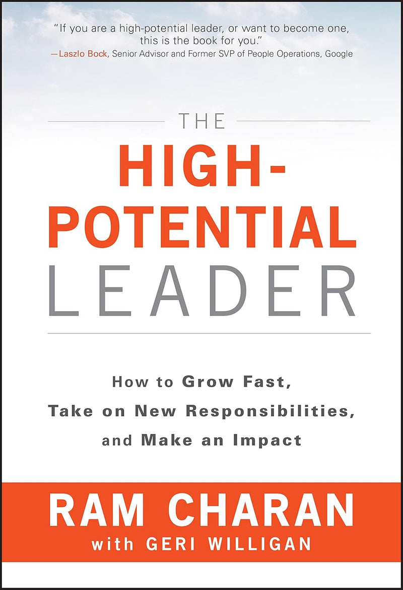 The High-Potential Leader:- (Paperback) -by Ram Charan