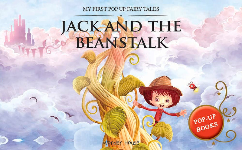 My First Pop Up Fairy Tales - Jack & The Beanstalk - Hardcover –  by Wonder House Books