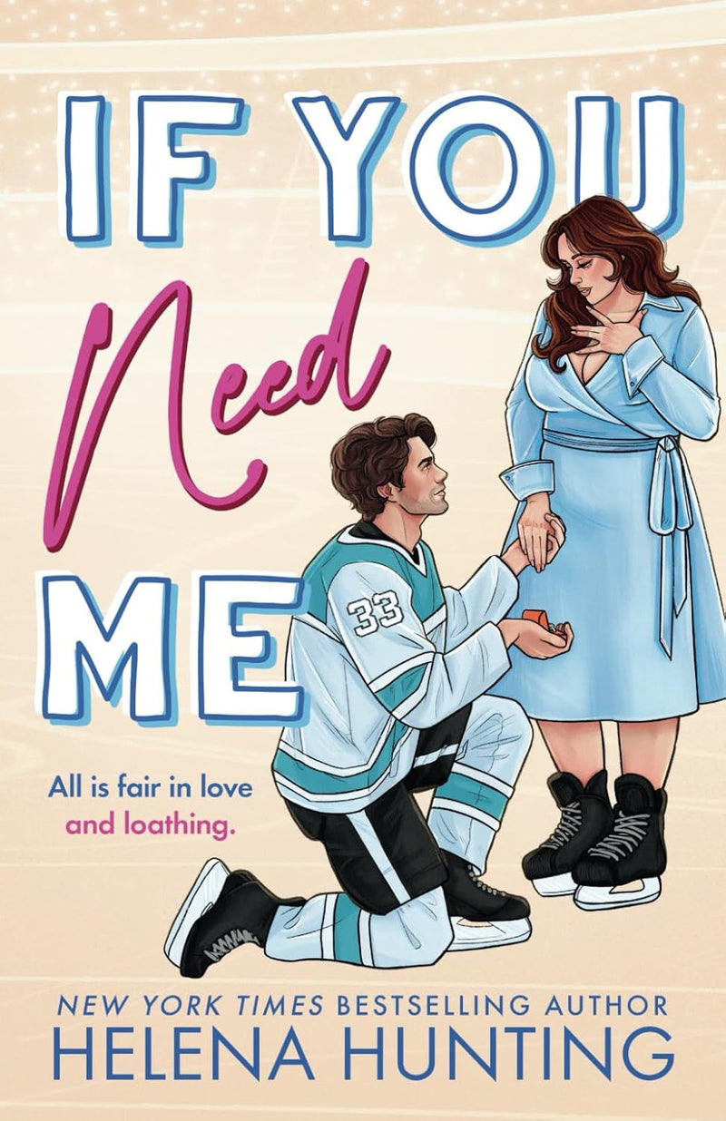 If You Need Me Paperback –  by Helena Hunting (Author)