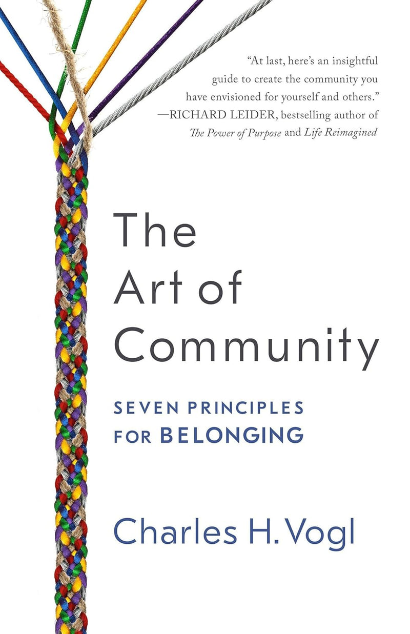 The Art of Community:-Paperback –by Charles Vogl