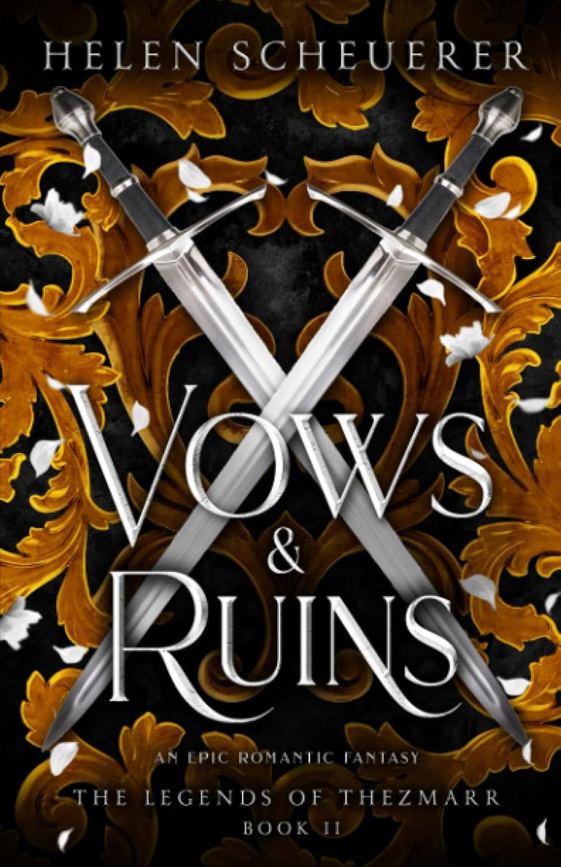 Vows & Ruins: An epic romantic fantasy: 2 Paperback – by Helen Scheuerer