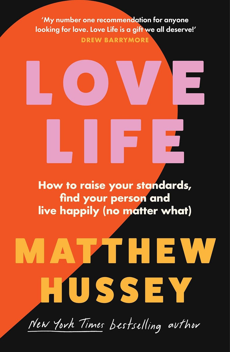 Love Life:-  Paperback - by Matthew Hussey