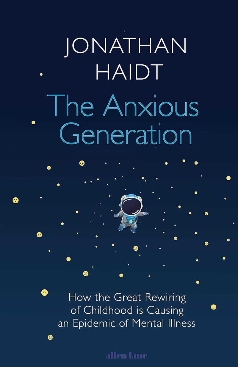 The Anxious Generation :-Paperback – by Jonathan Haidt