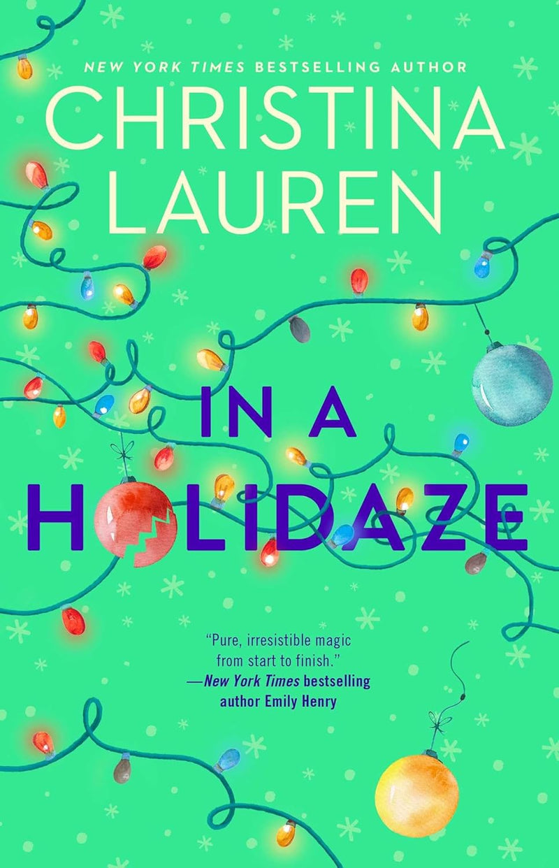 In A Holidaze: Paperback – by Christina Lauren