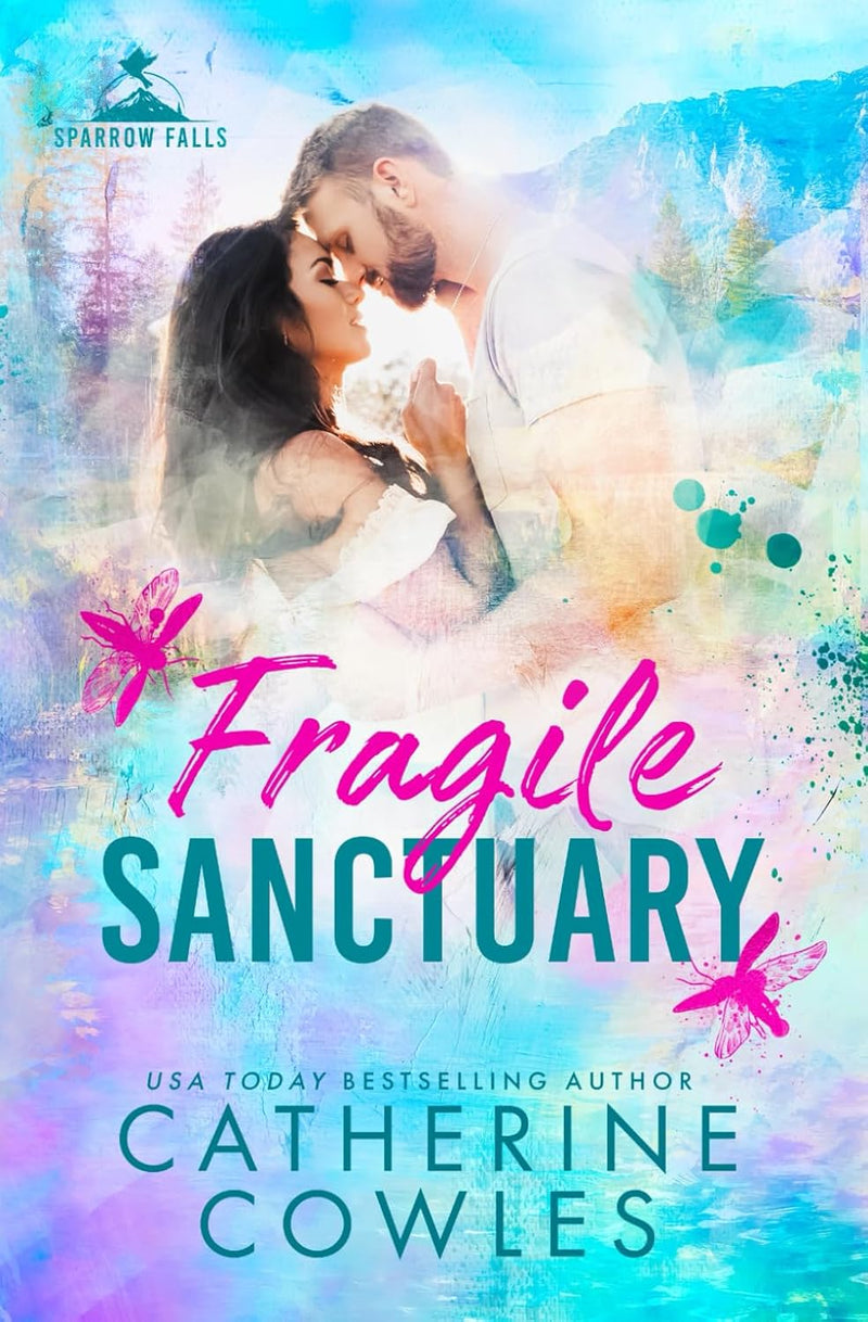 Fragile Sanctuary -- Paperback – by Catherine Cowles