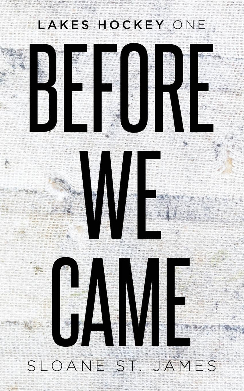 (Alternate cover) Before We Came Paperback – by Sloane St James