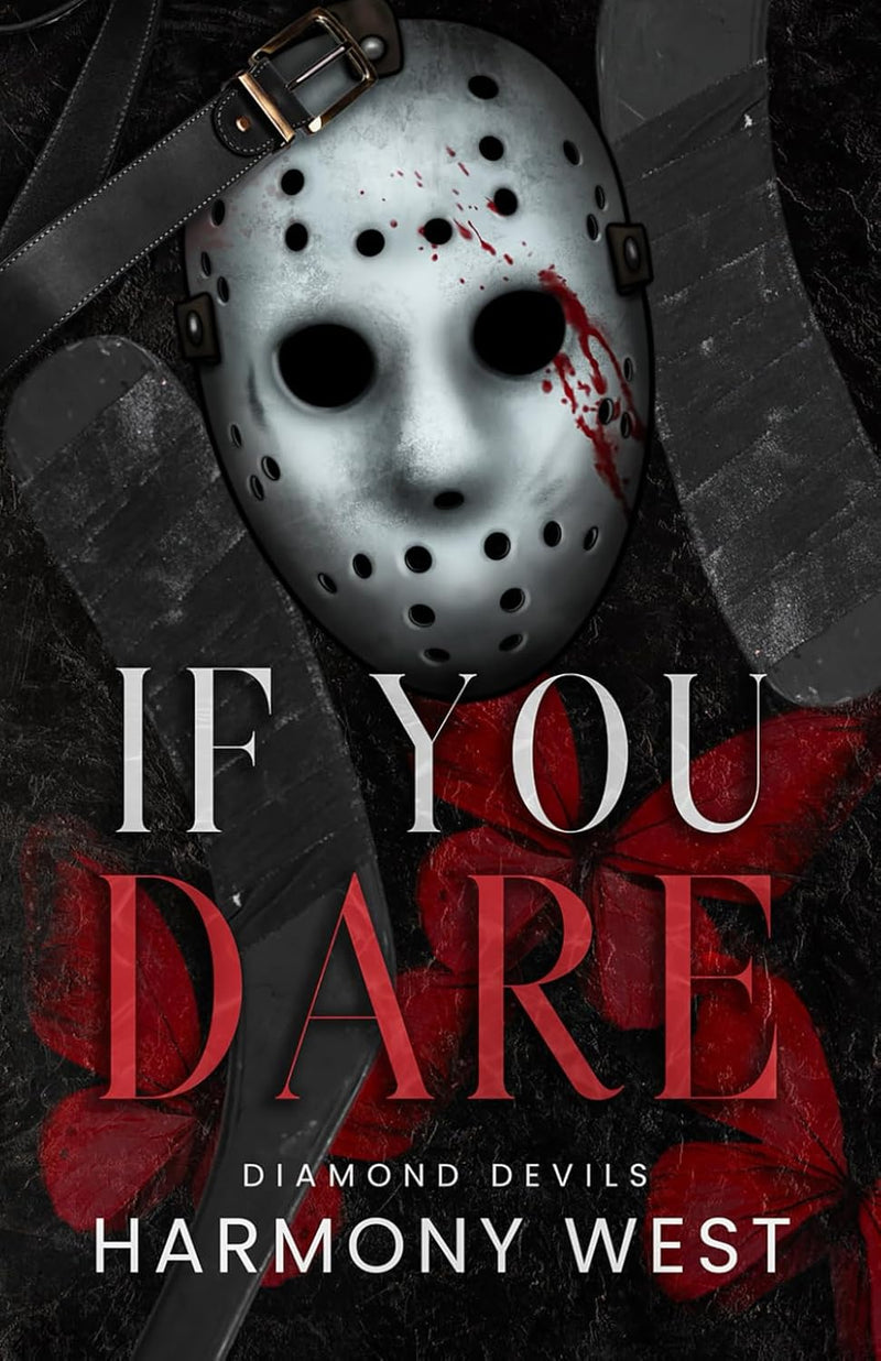 If You Dare - Paperback –  by Harmony West