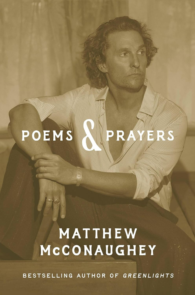 Poems & Prayers - Paperback - by Matthew McConaughey