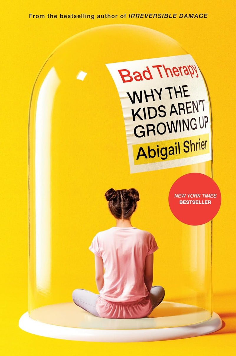 Bad Therapy:- Paperback- by Abigail Shrier