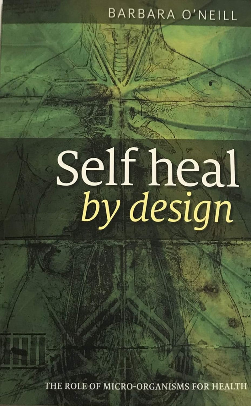 Self Heal By Design- Paperback –by Barbara O&