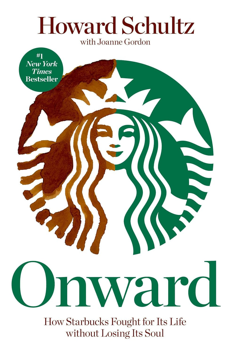 Onward Paperback – 27 March 2012 by Howard Schultz , Joanne Gordon