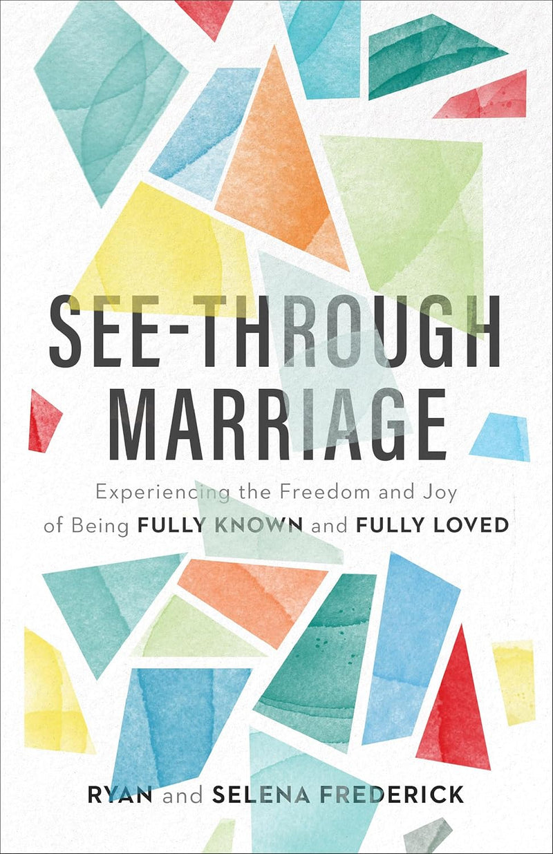 See–Through Marriage –-Paperback – by Ryan Frederick , Selena Frederick