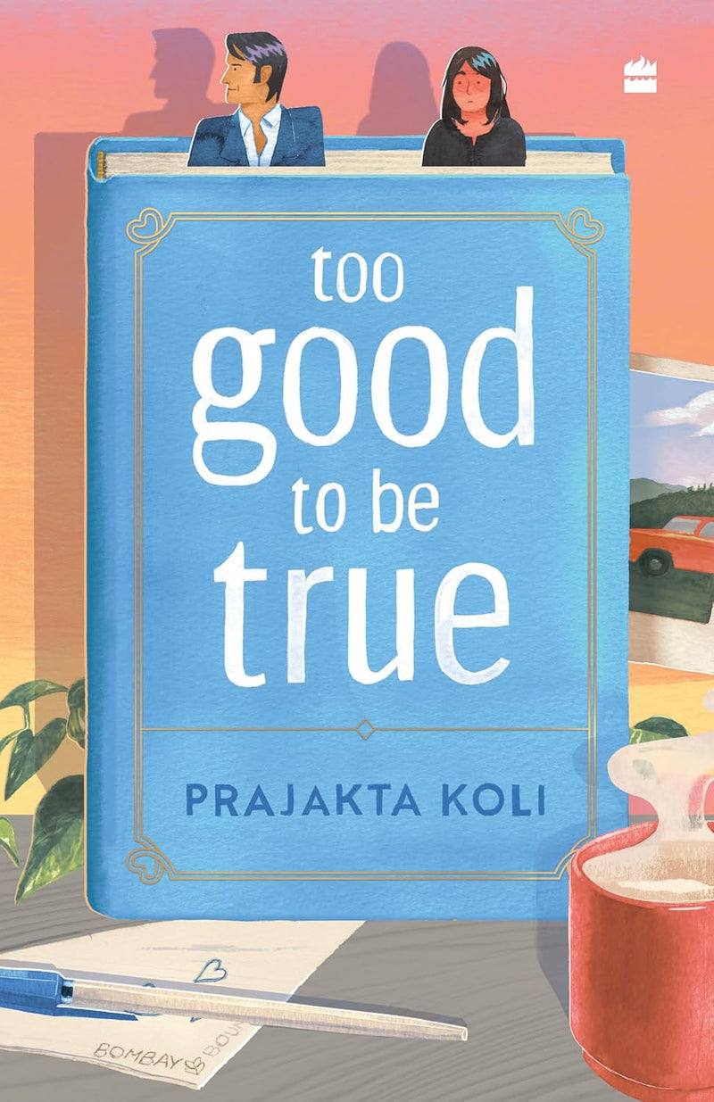 Too Good to Be True : - Paperback – - by Prajakta Koli (Author)
