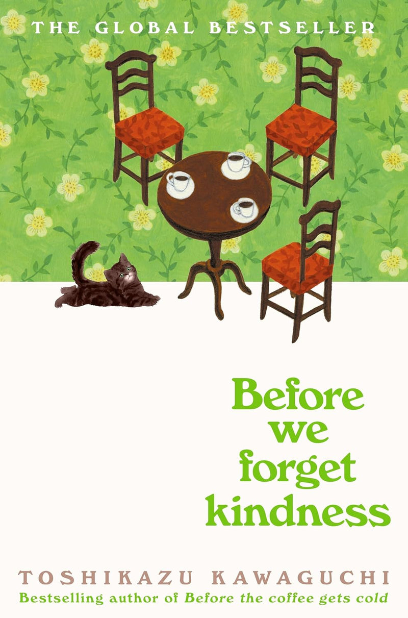 Before We Forget Kindness -  Paperback –  by Toshikazu Kawaguchi