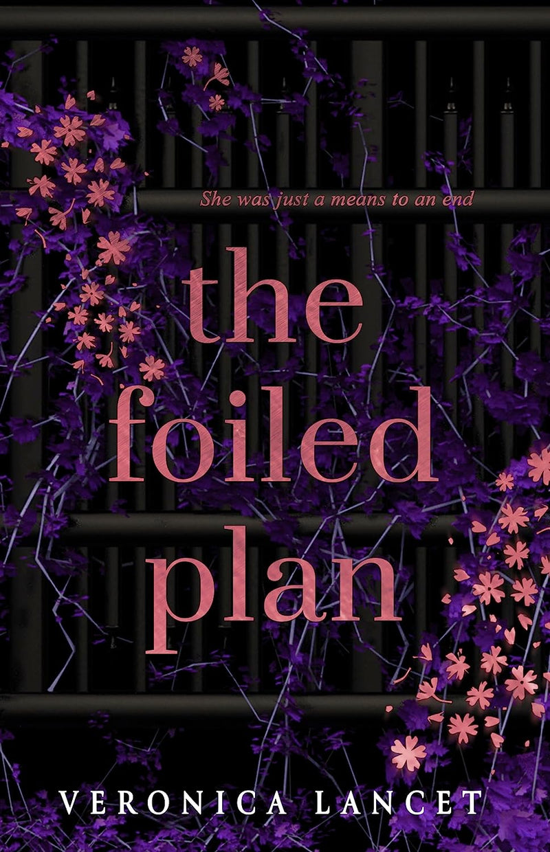 The Foiled Plan (War of Sins Book 2) By  Veronica Lancet (Paperback)