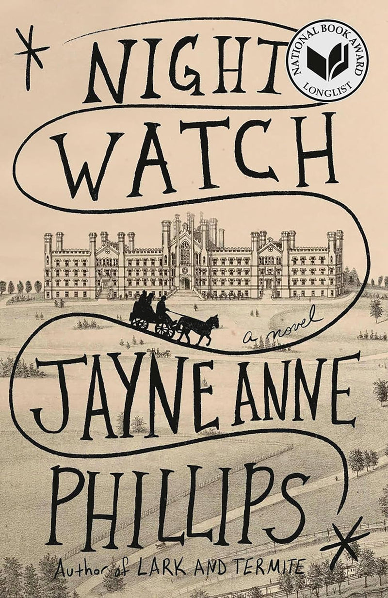 Night Watch (Pulitzer Prize Winner): A novel -Paperback-by Jayne Anne Phillips