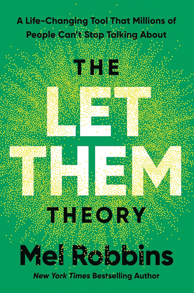 Mel Robbins 3 books combo( The 5 Second Rule & The Let Them Theory & The High 5 Habit )- Paperback- by Mel Robbins