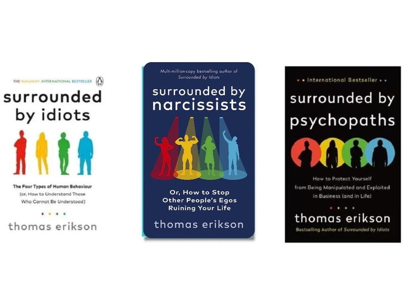 (Combo Pack 3) Surrounded by Idiots + Surrounded by Psychopaths + Surrounded by Narcissists Paperback – by Thomas Erikson