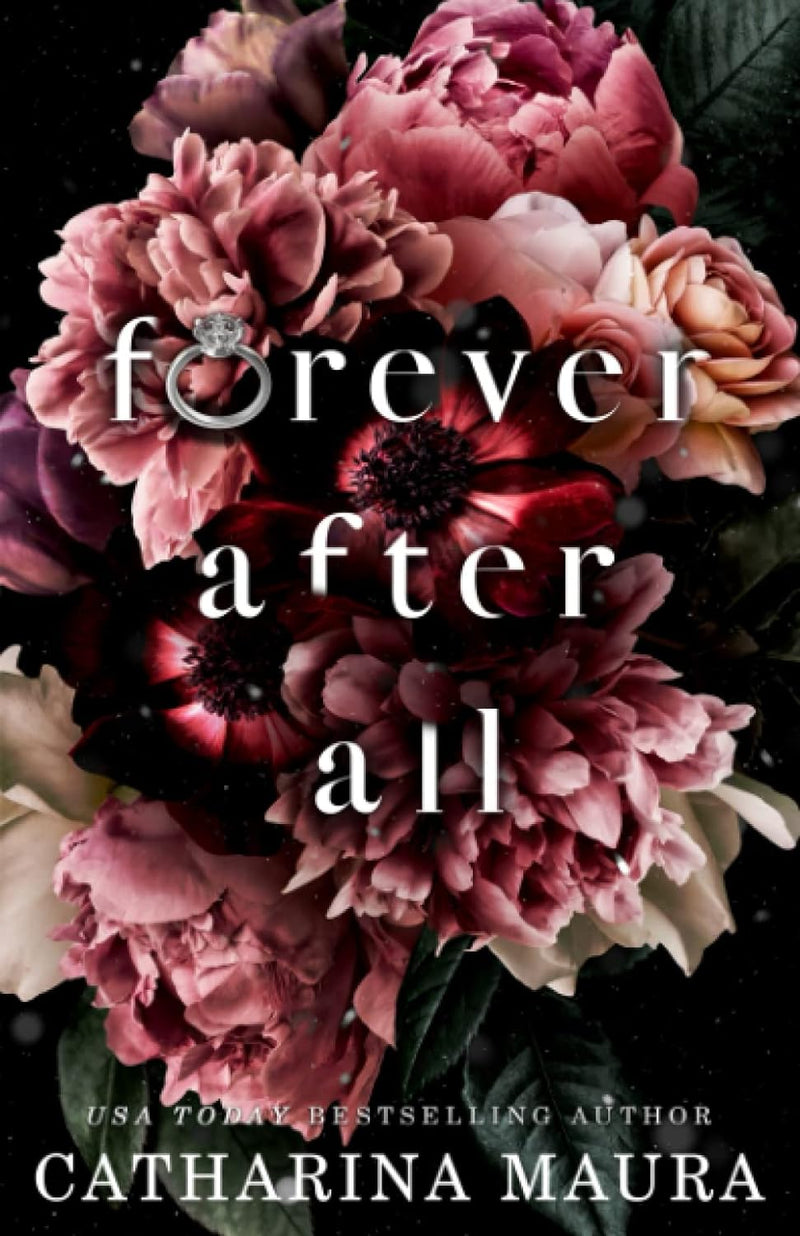 Forever After All: 1 (Stolen Moments) (Paperback) by Catharina Maura