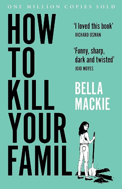 HowtoKillYourFamily