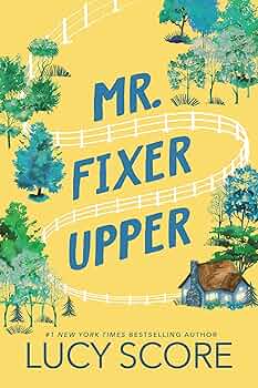 Mr. Fixer Upper (Paperback) by Lucy Score