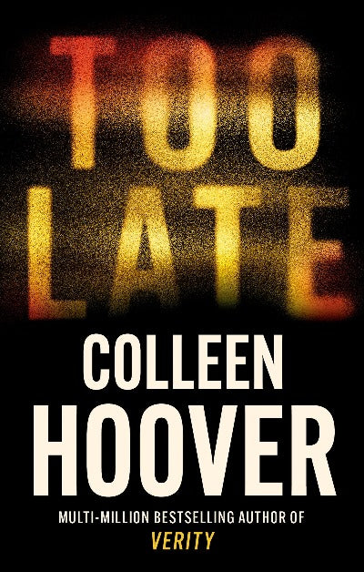 Toolatebycolleenhoover