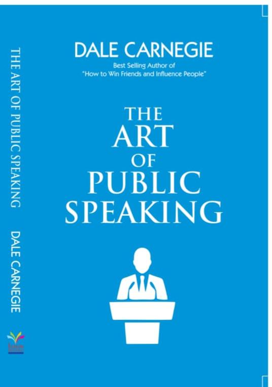 The Art  Of Public Speaking -  Paperback – by Dale Carnegie