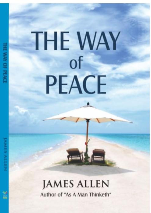 The Way of Peace-  James Allen (Paperback)