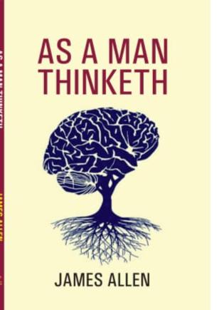 As a Man Thinketh -  James Allen (Paperback)