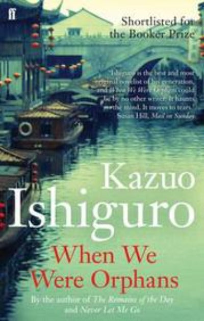 WhenWeWereOrphans_Paperback_-KazuoIshiguro