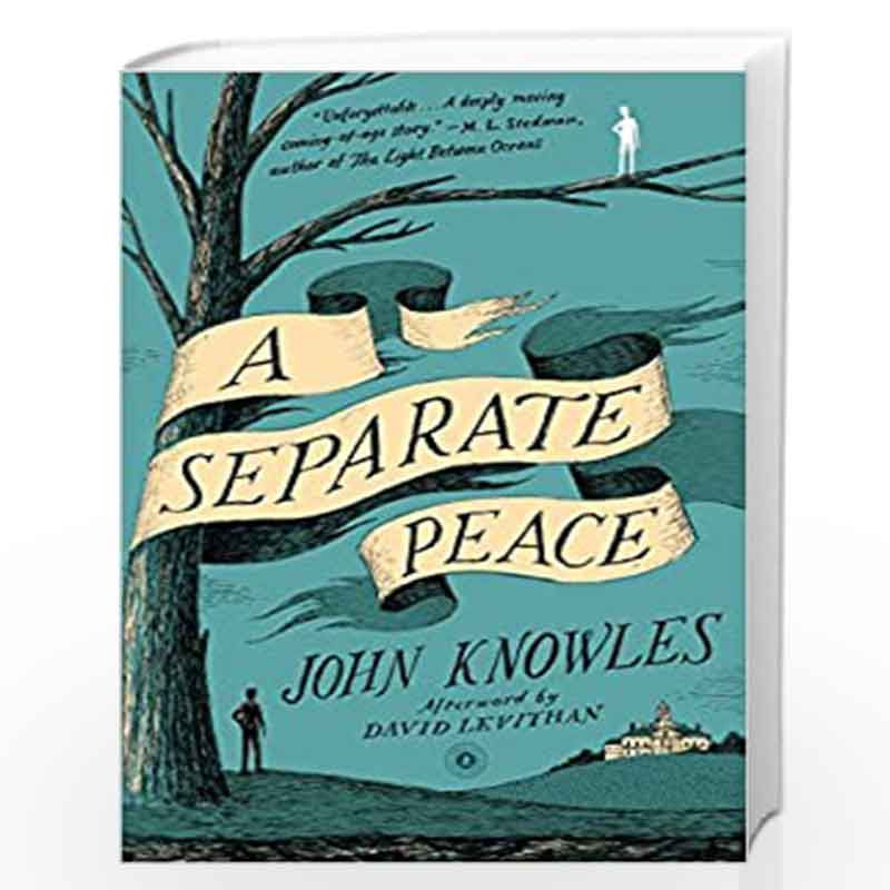 A SEPARATE PEACE (Paperback) – by John Knowles