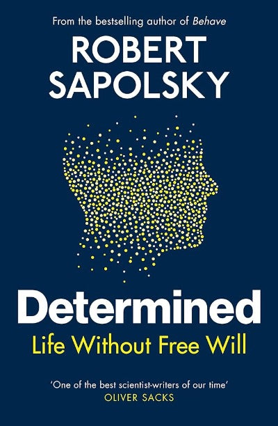 determinedlifewithoutfreewill_BooksTech