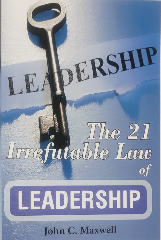 The 21 Irrefutable Laws of Leadership Paperback