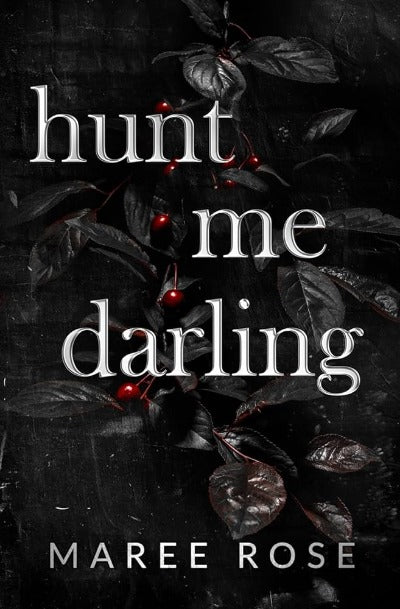 huntmedarlingbymareerose