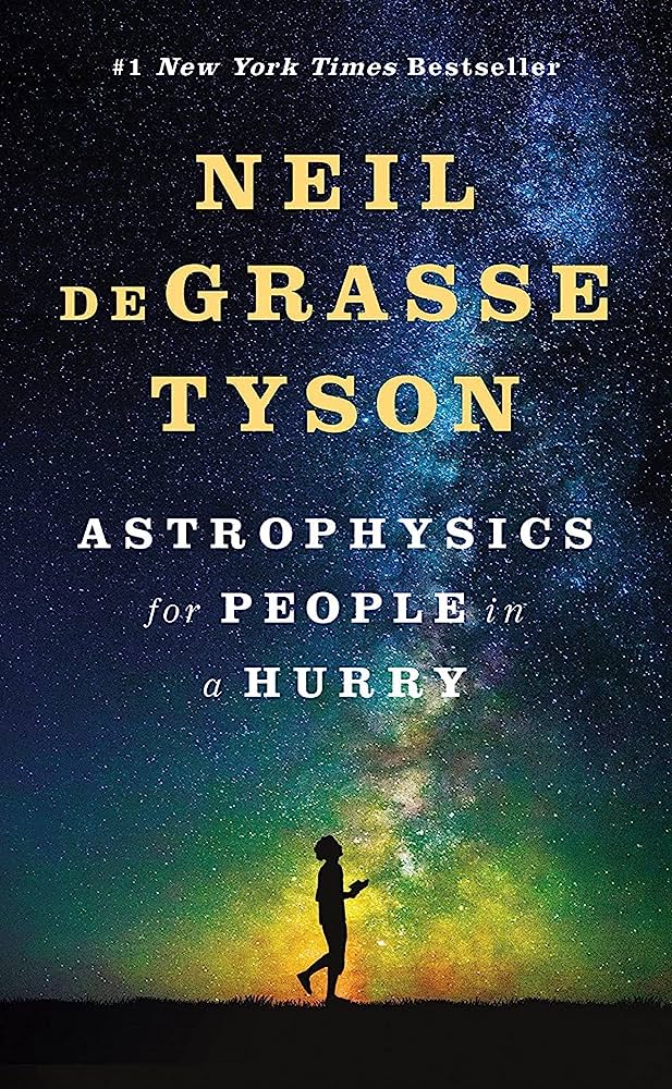 Astrophysics for People in a Hurry - Neil Degrasse (Paperback)