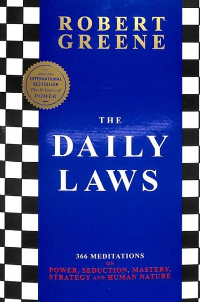 the-daily-laws-366-meditations-on-power-seduction-mastery-strategy-and-human-nature-paperback-by-robert-greene