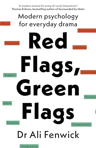 Red Flags, Green Flags (Paperback) by Dr Ali Fenwick