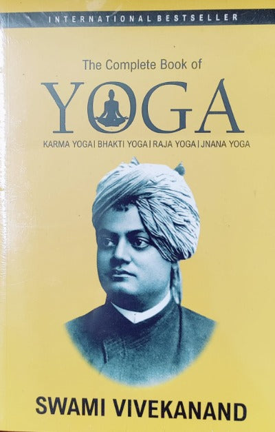 The Complete Book of Yoga (Paperback) – by Swami Vivekananda – BooksTech