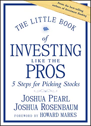The Little Book of Investing Like the Pros (Hardcover) by Joshua Pearl