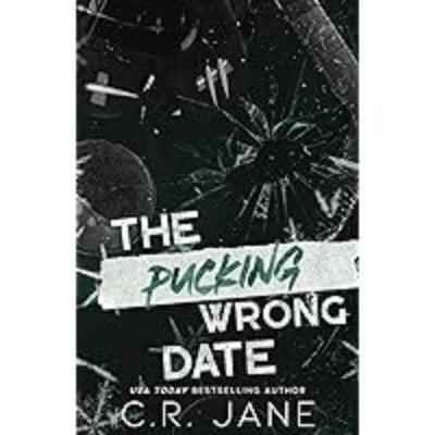 thepuckingwrongdate