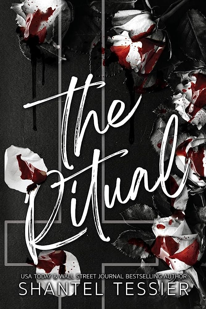 The Ritual (flowers cover)(Paperback) by Shantel Tessier